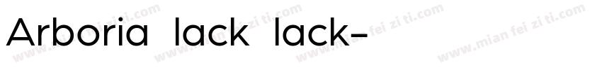 Arboria Black Black字体转换